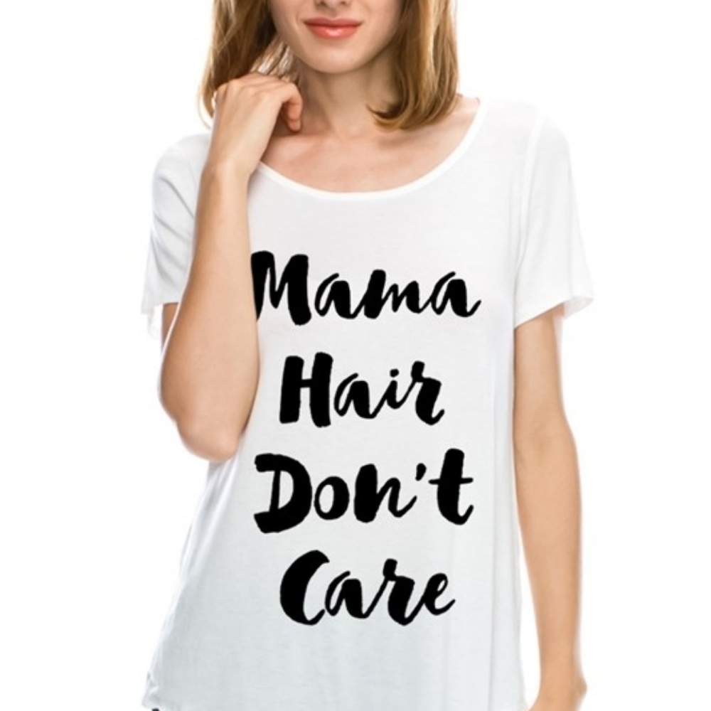 Mama Hair Don't Care Graphic Tee - Picture 2 of 3